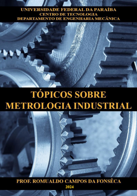 Tópicos sobre Metrologia Industrial